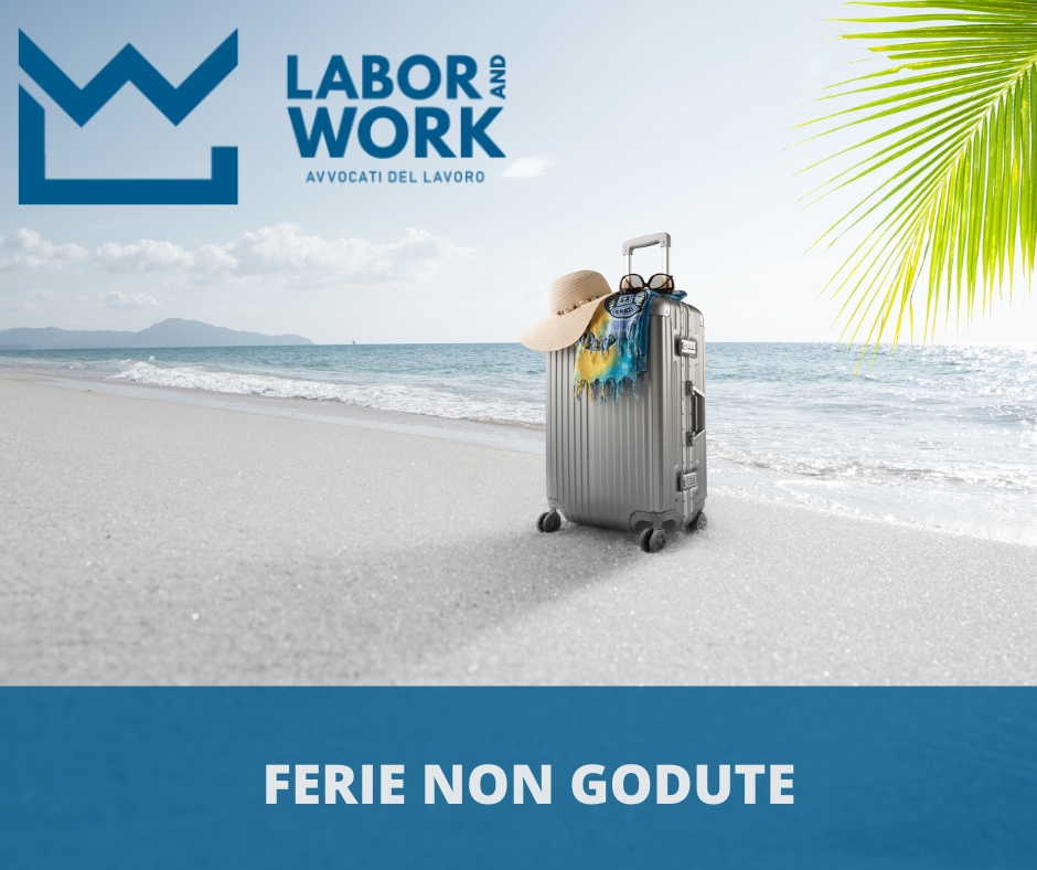 Ferie non godute Labor & Work